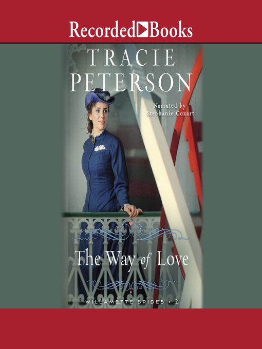 Title details for The Way of Love by Tracie Peterson - Available